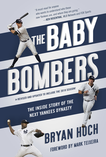 The Baby Bombers - The Inside Story of the Next Yankees Dynasty - cover