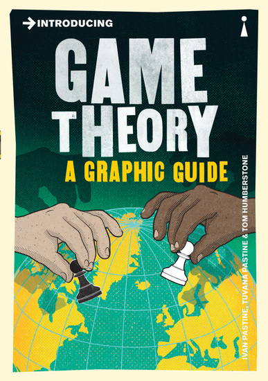 Introducing Game Theory - A Graphic Guide - cover