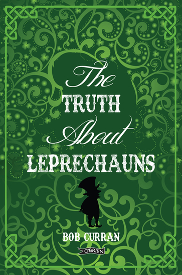 The Truth About Leprechauns - cover