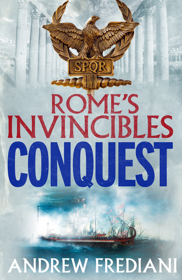 Conquest - An epic historical adventure novel - cover