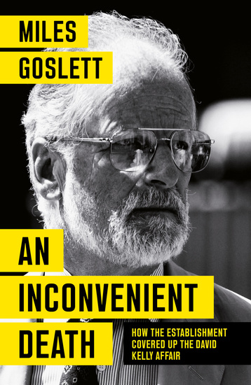 An Inconvenient Death - How the Establishment Covered Up the David Kelly Affair - cover