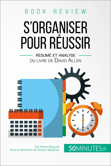 Book review : S'organiser pour réussir - Résumé et analyse du livre de David Allen - cover