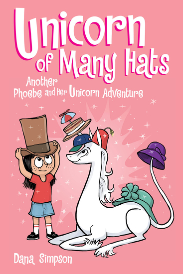 Unicorn of Many Hats (Phoebe and Her Unicorn Series Book 7) - cover