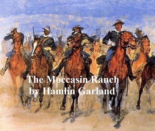 The Moccasin Ranch A Story of Dakota - cover