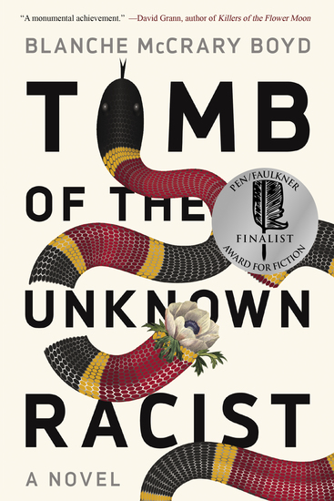 Tomb of the Unknown Racist - A Novel - cover