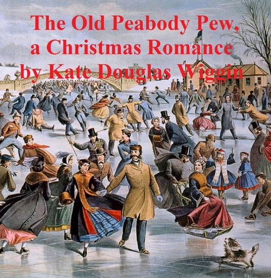 The Old Peabody Pew a Christmas romance of a country church - cover