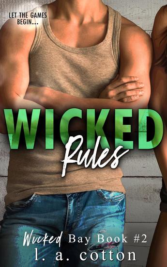 Wicked Rules - Wicked Bay #2 - cover