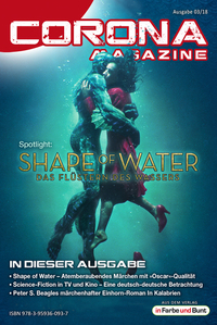 Corona Magazine 03 2018: März 2018 - Nur der Himmel ist die Grenze