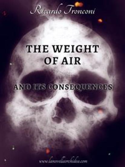 The weight of air and its consequences - cover