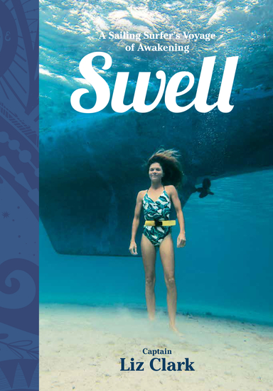 Swell - A Sailing Surfer's Voyage of Awakening - cover