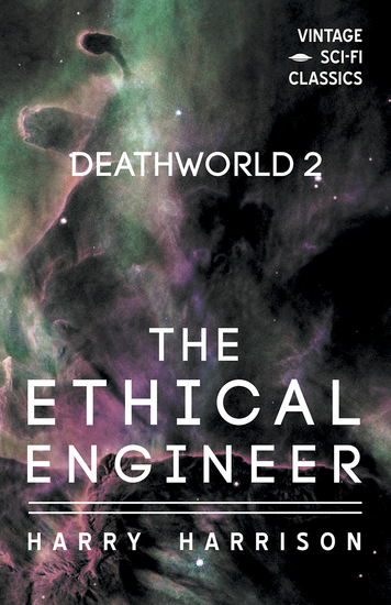 Deathworld 2: The Ethical Engineer - cover