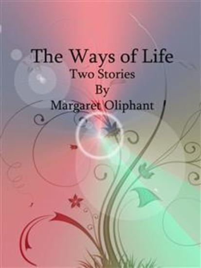 The Ways of Life: Two Stories - cover