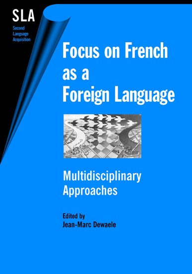 Focus on French as a Foreign Language - Multidisciplinary Approaches - cover