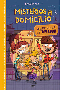 Una estrella estrellada - Misterios a domicilio 2