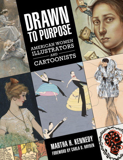 Drawn to Purpose - American Women Illustrators and Cartoonists - cover