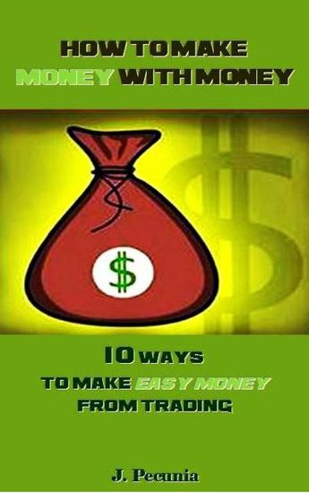 How to make Money with Money - cover