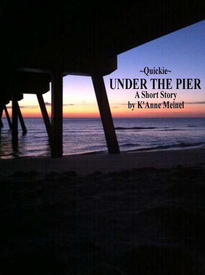 Quickie ~ Under the Pier - cover