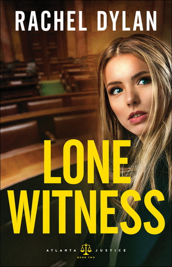 Lone Witness (Atlanta Justice Book #2) - cover