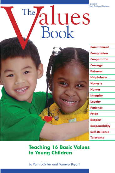 The Values Book - Teaching Sixteen Basic Values to Young Children - cover