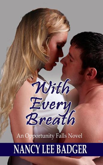 With Every Breath - Opportunity Falls #3 - cover