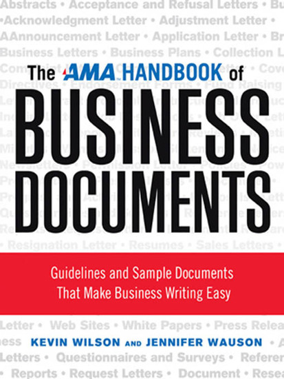 The AMA Handbook of Business Documents - Gudielines and Sample Documents That Make Busienss Writing Easy - cover