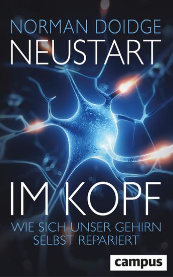 Neustart im Kopf - Wie sich unser Gehirn selbst repariert - cover