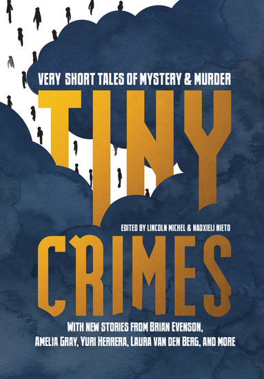 Tiny Crimes - Very Short Tales of Mystery and Murder - cover