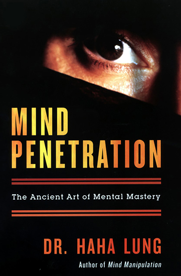 Mind Penetration - The Ancient Art of Mental Mastery - cover