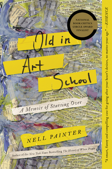 Old In Art School - A Memoir of Starting Over - cover
