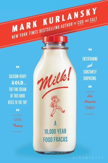Milk! - A 10000-Year Food Fracas - cover