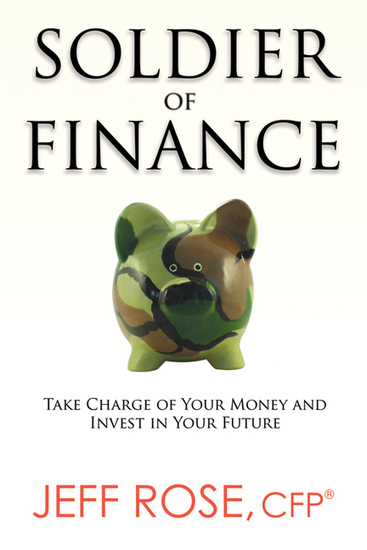 Soldier of Finance - Take Charge of Your Money and Invest in Your Future - cover
