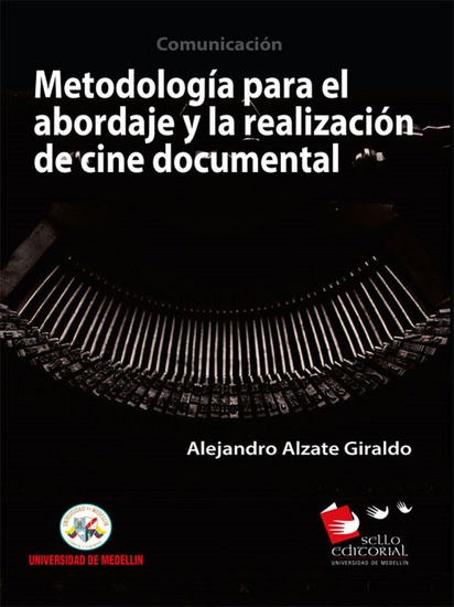 Metodología para la realización y abordaje en cine documental - cover