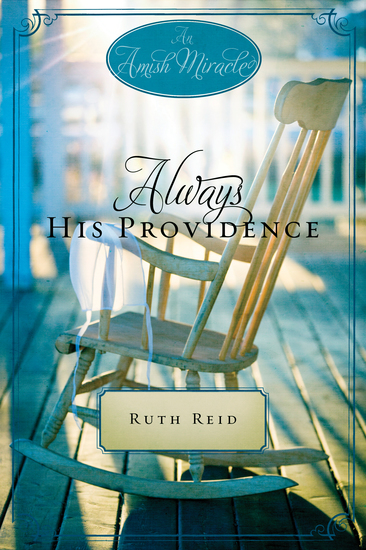 Always His Providence - An Amish Miracle Novella - cover