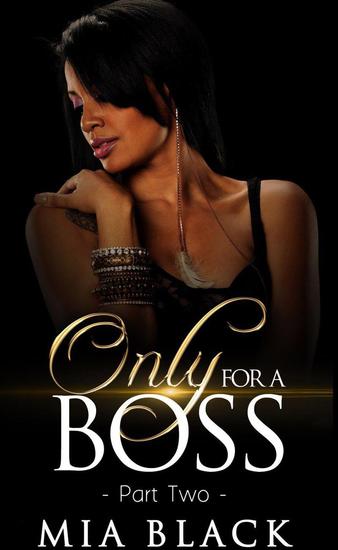 Only For A Boss 2 - Loving a boss series #2 - cover