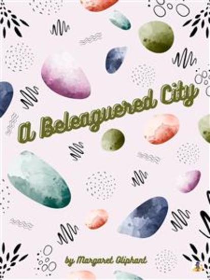A Beleaguered City - cover