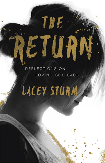 The Return - Reflections on Loving God Back - cover