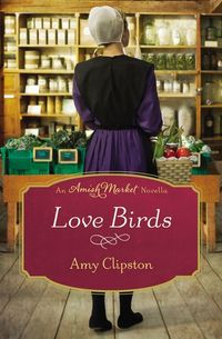 Love In Store An Amish Market Novella