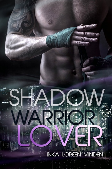 Shadow - Warrior Lover 10 - Die Warrior Lover Serie - cover