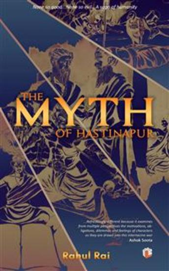 The Myth of Hastinapur - cover