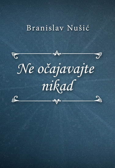 Ne očajavajte nikad - cover