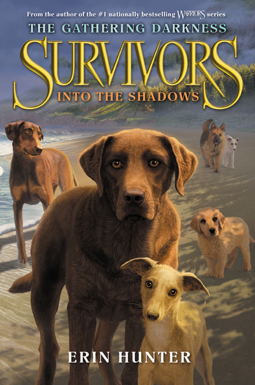 Survivors: The Gathering Darkness #3: Into the Shadows - cover