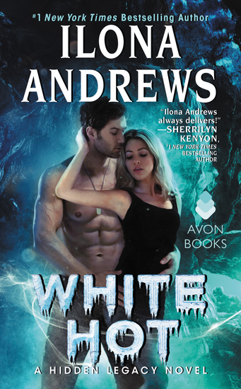 White Hot - A Hidden Legacy Novel - cover