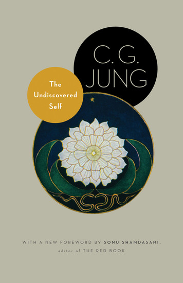 The Undiscovered Self - With Symbols and the Interpretation of Dreams - cover