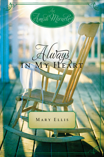 Always in My Heart - An Amish Miracle Novella - cover