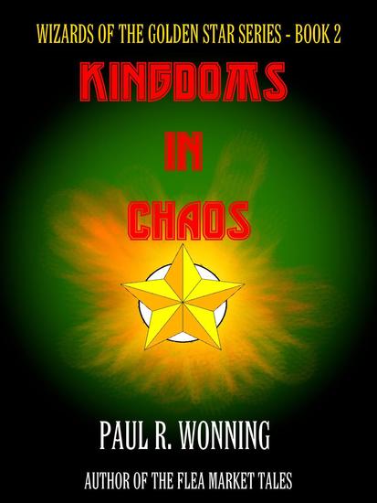Kingdoms in Chaos - Wizard of the Golden Star #2 - cover