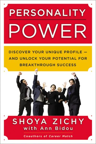Personality Power - Discover Your Unique Profile--and Unlock Your Potential for Breakthrough Success - cover
