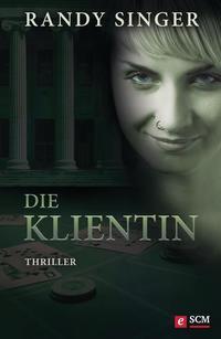 Die Klientin - Thriller