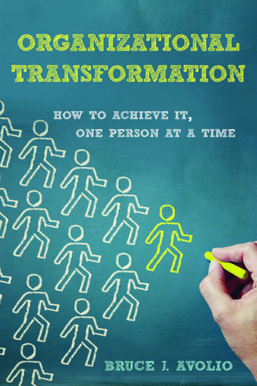 Organizational Transformation - How to Achieve It One Person at a Time - cover