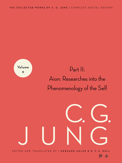 Collected Works of CG Jung Volume 9 (Part 2) - Aion: Researches into the Phenomenology of the Self - cover