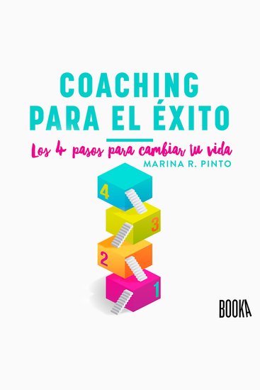 Coaching para el éxito - Los 4 pasos para cambiar tu vida - cover